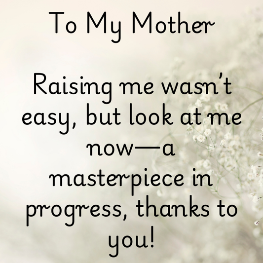 To my mother 04
